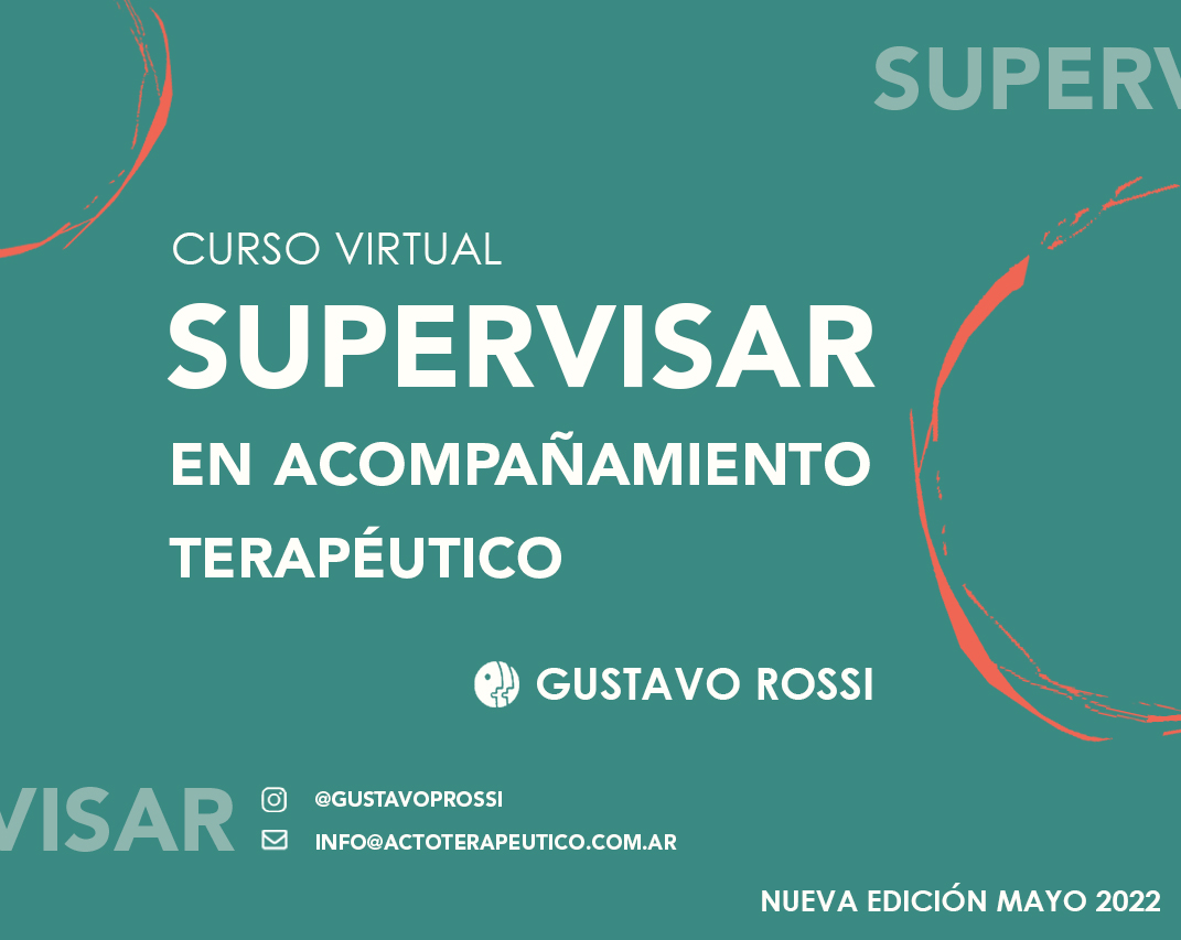 Supervisar en Acompañamiento Terapéutico -   Quinta Edición